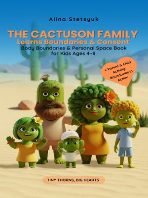 cover image of The Cactuson Family Learns Boundaries & Consent
